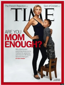 Yes, Time Magazine.  I AM ‘Mom Enough’.  And So Is Every Other Mom I Know.