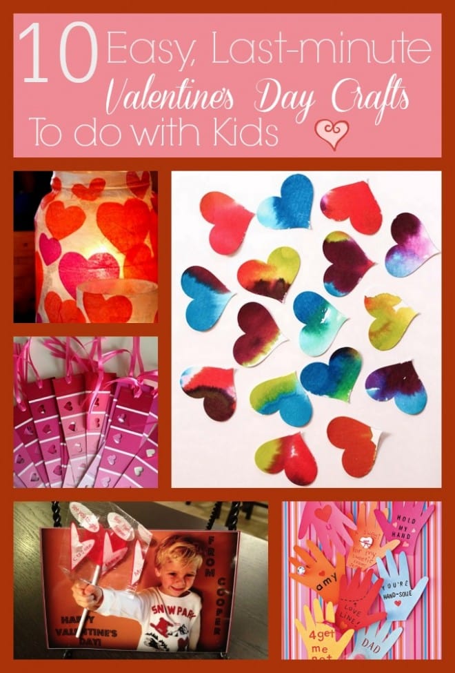 ValentinesDay 10 Easy Last Minute Crafts with Kids - ExtraordinaryMommy.com