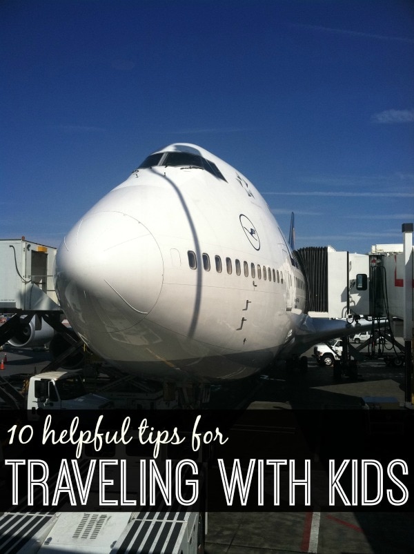 10 tips for traveling with kids