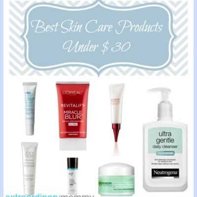 Best Skin Care Products Under $30