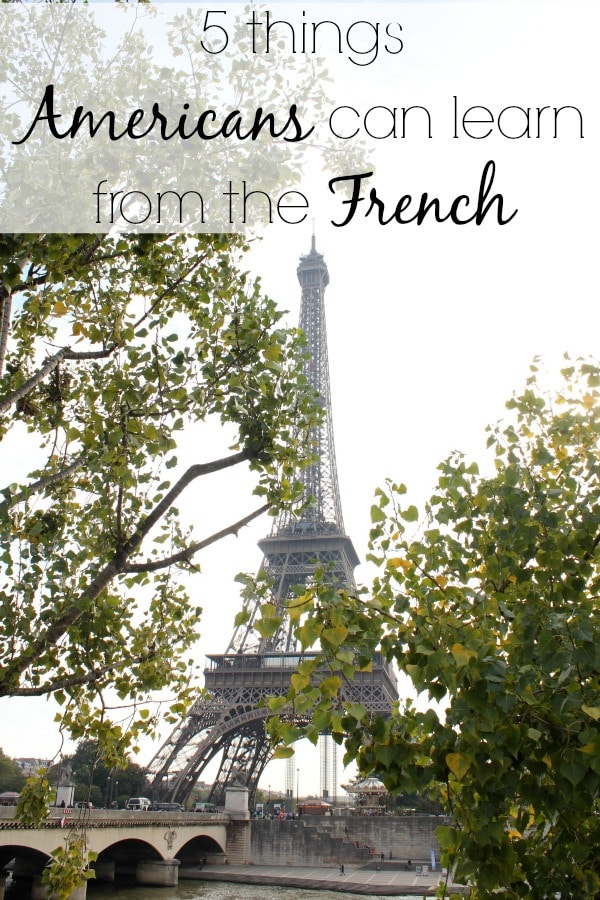 5 things Americans can learn from the French