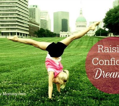 Raising Confident Dreamers
