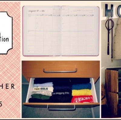 Easy Organization: Three Simple Ways to Get It Together in 2015!