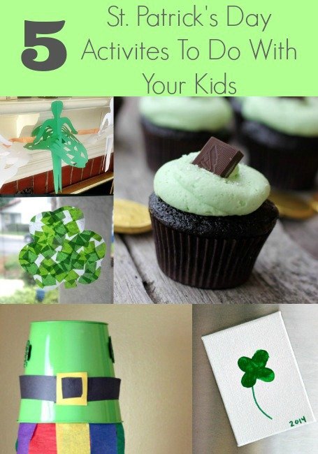 5 St. Patrick's Day Activities To Do With Your Kids 