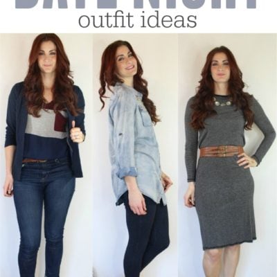 Style: Day to Night ‘Date Night’ Outfit Ideas