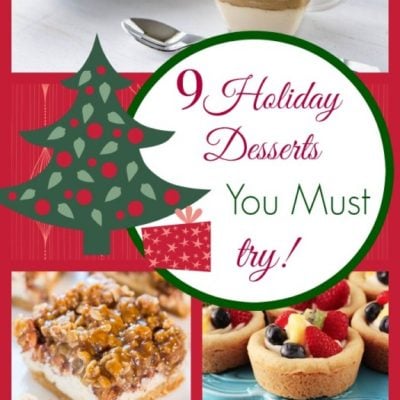 9 Holiday Desserts You Must Try