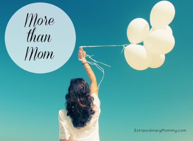 More than Mom - Wisdom in Motherhood