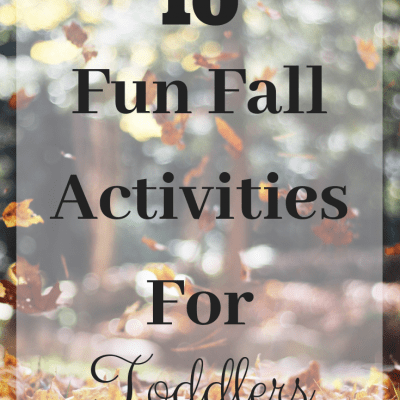 10 Fun Fall Activities for Toddlers