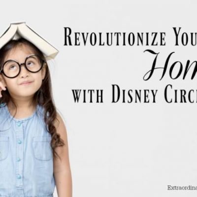 Revolutionize Your Home With Disney Circle