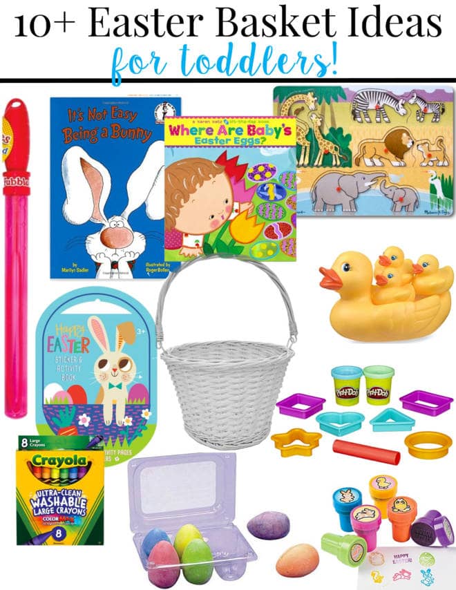 over ten easter basket ideas for toddlers