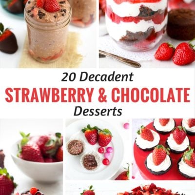 20 Decadent Strawberry and Chocolate Desserts
