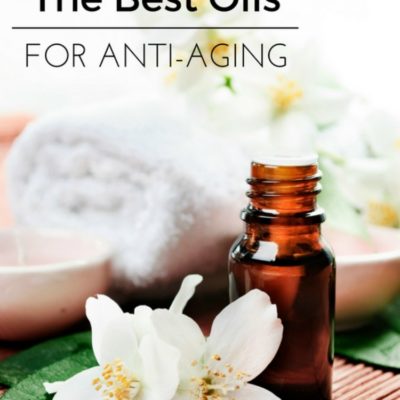 The 8 Best Oils for Anti-Aging Benefits And How To Use Them