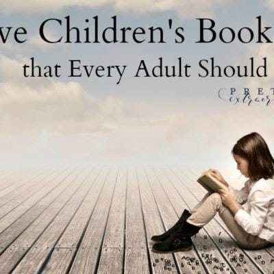 Five Children’s Books Every Adult Should Read