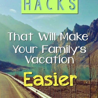 10 Road Trip Hacks That Will Make Your Family Vacation Easier