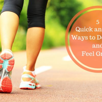 5 Quick Ways to De-Stress and Feel Great