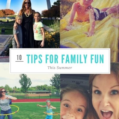 10 Tips for Family Weekend Fun this Summer