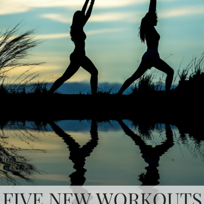 five new workouts to mix up your routine