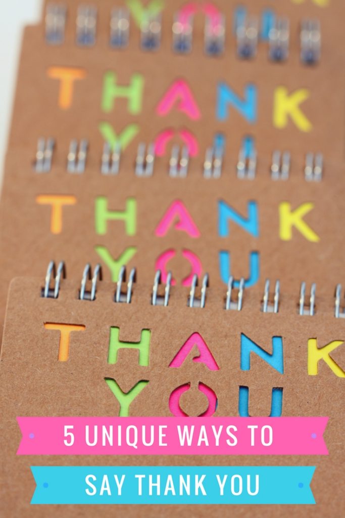 5 Unique Ways to Say Thank You - #3 is my favorite!