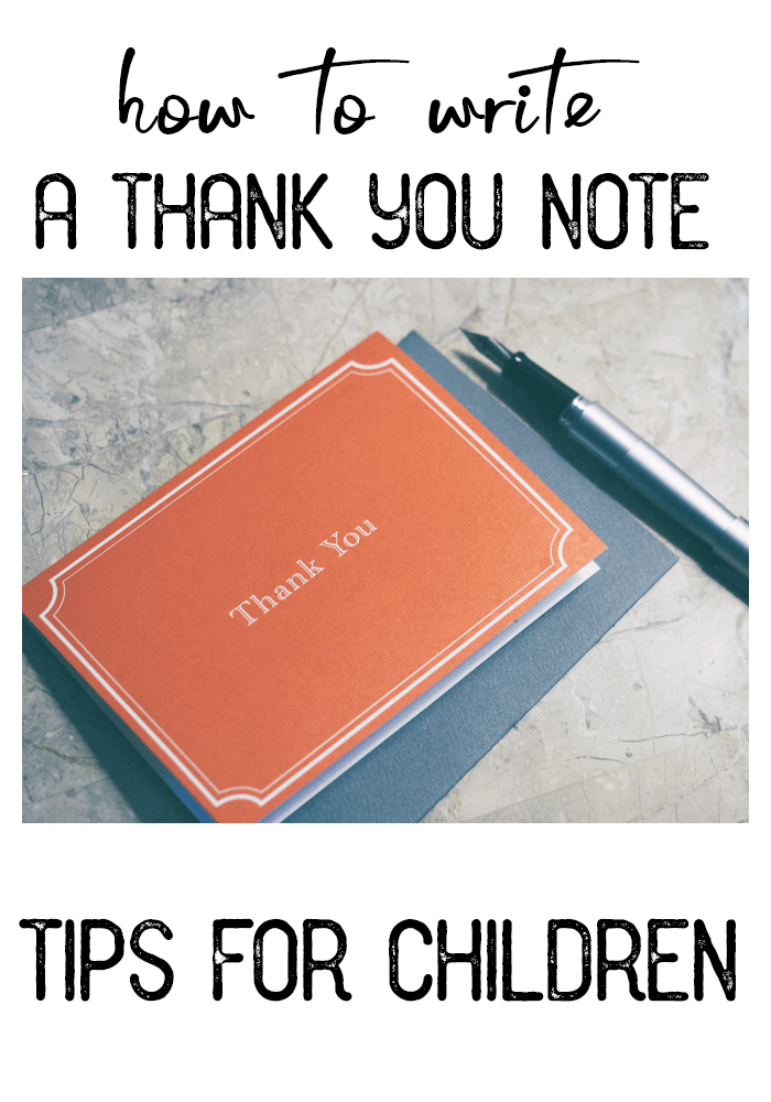 How to Write a Thank You Note - Tips for Children