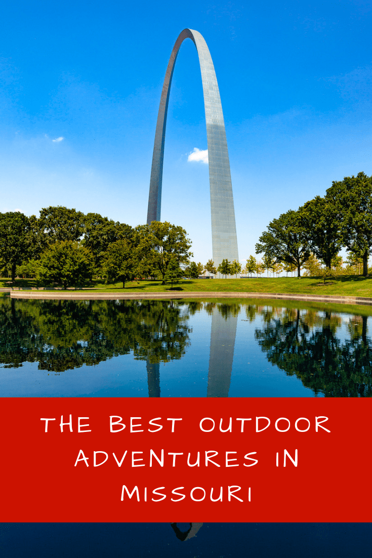 The Best Outdoor Adventures in Missouri